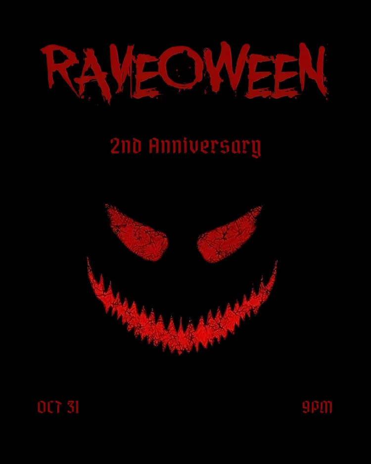 Raveoween 2nd Anniversary flyer. October 31, 9PM.